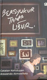 Image of Bersyukur Tanpa Libur